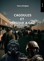   Cagoules et masque à gaz