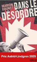 Dans le désordre (Prix Astrid-Lindgren 2025)