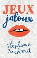   Jeux jaloux