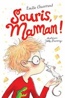   Souris, maman !