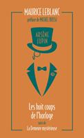   Arsène Lupin - Les huit coups de l'horloge - La demeure mystérieuse