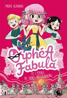 Orphéa Fabula et l'étoile de St-Pétersbourg