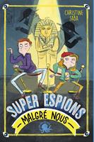 Super-espions (malgré nous)