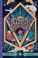   Les Contes détraqués