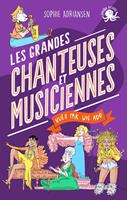  100 % Bio - Les Grandes chanteuses et musiciennes vues par un ado - Biographie romancée jeunesse histoire - Dès 9 ans