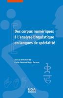   Des corpus numériques à l’analyse linguistique en langues de spécialité