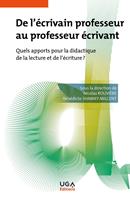   De l'écrivain professeur au professeur écrivant