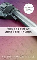   Arthur Conan Doyle: The Return of Sherlock Holmes (The Sherlock Holmes novels and stories #6)