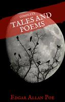   Edgar Allan Poe: Complete Tales and Poems (House of Classics)