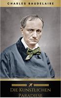   Die k&uuml;nstlichen Paradiese