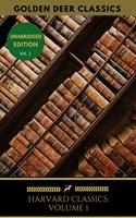 Harvard Classics Volume 1