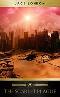   The Scarlet Plague