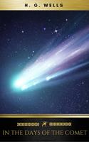   In the Days of the Comet