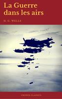   La Guerre dans les airs (Cronos Classics)
