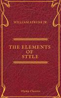 The Elements of Style ( Olymp Classics )