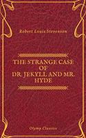 The Strange Case of Dr. Jekyll and Mr. Hyde ( Olymp Classics )