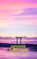   Japanese Fairy Tales (Best Navigation, Active TOC)(Prometheus Classics)
