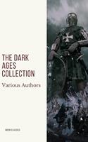   The Dark Ages Collection