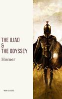   The Iliad & The Odyssey