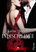  Indisciplinée