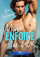   Mon enfoir&eacute; de coloc'