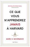 Ce que vous n'apprendrez jamais à Harvard