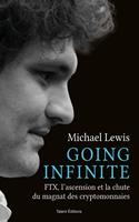   Going Infinite