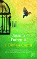   L'Oiseau Captif