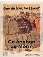   Ce cochon de Morin