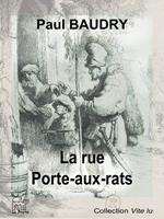  La rue Porte-aux-rats