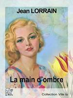   La main d'ombre
