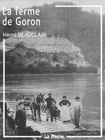   La ferme à Goron