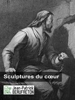   Sculptures du coeur