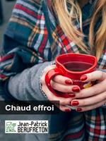   Chaud effroi