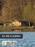   Un été à oublier