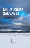   Mille jours sauvages