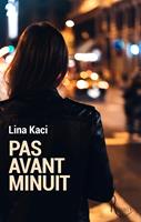   Pas avant minuit