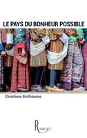   Le pays du bonheur possible