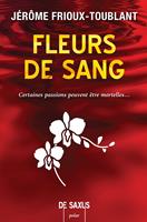   Fleurs de sang