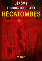   Hécatombes (ebook)