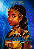 Les Immortelles (e-book) - Tome 03 Les Guerrières éternelles