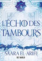 L'Ultime Brasier - Tome 02 L'Écho des tambours (ebook)