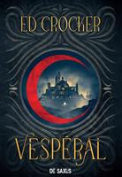 Les Terres éternelles - Tome 01 Vespéral (e-book)