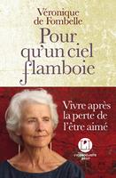   Pour qu'un ciel flamboie