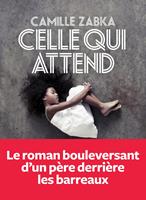   Celle qui attend