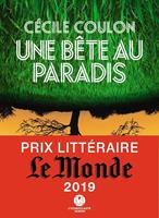   Une bête au paradis