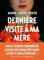   Dernière visite à ma mère