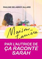   Maison-tanière