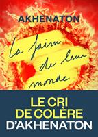   La Faim de leur monde