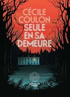   Seule en sa demeure